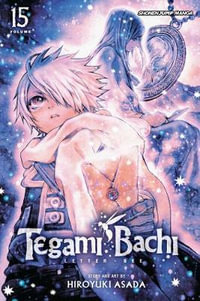 Tegami Bachi, Vol. 15 : Tegami Bachi - Hiroyuki Asada