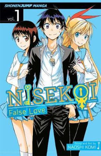 Nisekoi, Volume 1 : False Love - Naoshi Komi