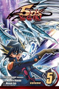 Yu-Gi-Oh! 5D's, Vol. 5 : Yu-Gi-Oh! 5D's - Masahiro Hikokubo