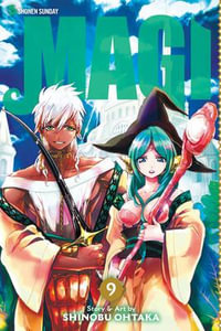 Magi : The Labyrinth of Magic, Vol. 9 - Shinobu Ohtaka