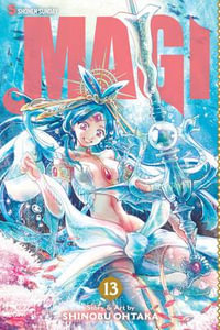 Magi : The Labyrinth of Magic, Vol. 13 - Shinobu Ohtaka