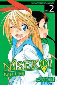 Nisekoi, Volume 2 : False Love - Naoshi Komi