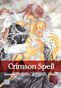 Crimson Spell, Vol. 3 : Crimson Spell - Ayano Yamane