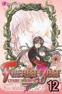 Fushigi Yûgi : Genbu Kaiden, Vol. 12 - Yuu Watase