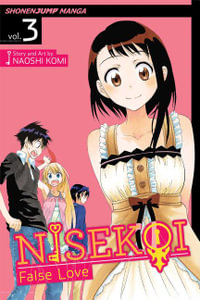Nisekoi, Volume 3 : False Love - Naoshi Komi