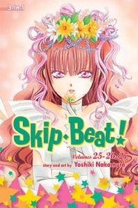 Skip·Beat!, (3-in-1 Edition), Vol. 9 : Includes vols. 25, 26 & 27 - Yoshiki Nakamura