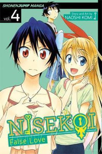 Nisekoi, Volume 4 : False Love - Naoshi Komi