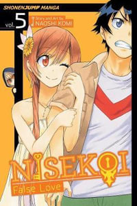 Nisekoi, Volume 5 : False Love - Naoshi Komi