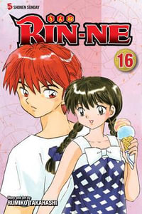 RIN-NE, Vol. 16 : RIN-NE - Rumiko Takahashi