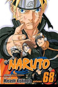 Naruto, Volume 68 : Naruto - Masashi Kishimoto