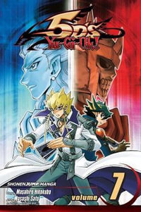 Yu-Gi-Oh! 5D's, Vol. 7 : Yu-Gi-Oh! 5D's - Masahiro Hikokubo