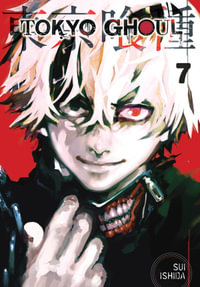 Tokyo Ghoul, Vol. 7 : Tokyo Ghoul - Sui Ishida