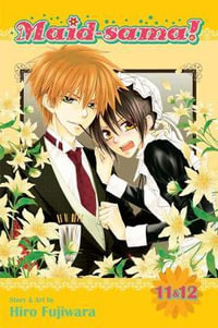 Maid-Sama! (2-In-1 Edition), Vol. 6 : Includes Vols. 11 & 12 - Hiro Fujiwara