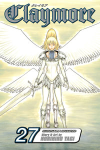 Claymore, Vol. 27 : Claymore - Norihiro Yagi