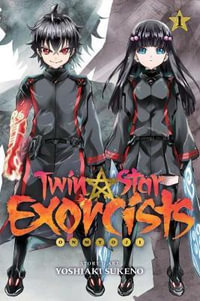 Twin Star Exorcists, Vol. 1 : Onmyoji - Yoshiaki Sukeno