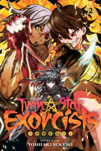 Twin Star Exorcists, Vol. 2 : Onmyoji - Yoshiaki Sukeno