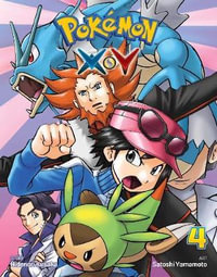 Pokemon XY, Vol. 4 : Pokémon Xâ?¢Y - Hidenori Kusaka