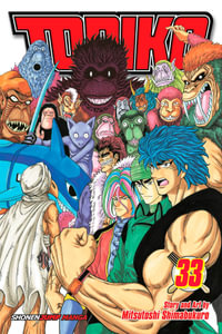 Toriko, Vol. 33 : Toriko - Mitsutoshi Shimabukuro