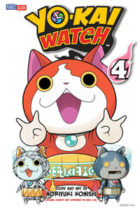 Yo-Kai Watch : Volume 4 - Noriyuki Konishi