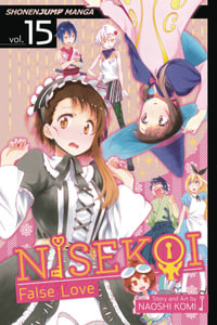 Nisekoi, Volume 15 : False Love - Naoshi Komi