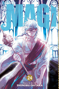 Magi : The Labyrinth of Magic, Vol. 24 - Shinobu Ohtaka