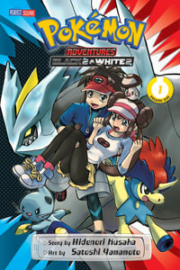 Pokemon Adventures Black 2 & White 2, Vol. 1 : Pokémon Adventures: Black 2 & White 2 - Hidenori Kusaka