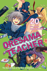 Oresama Teacher, Vol. 20 : Oresama Teacher - Izumi Tsubaki