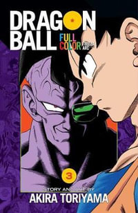 Dragon Ball Full Color Freeza Arc, Vol. 3 : Dragon Ball Full Color Freeza Arc - Akira Toriyama