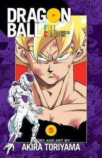 Dragon Ball Full Color Freeza Arc, Vol. 5 : Dragon Ball Full Color Freeza Arc - Akira Toriyama