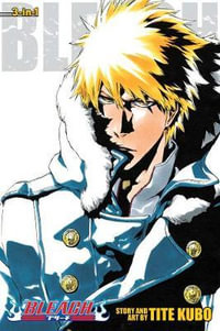 Bleach (3-in-1 Edition), Vol. 17 : Includes Vols. 49, 50 & 51 - Tite Kubo