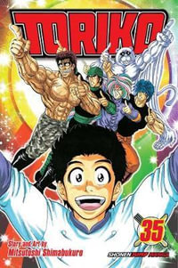 Toriko, Volume 35 : Macaque I Have This Dance? - Mitsutoshi Shimabukuro