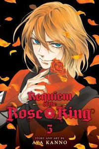 Requiem of the Rose King, Vol. 5 : Requiem of the Rose King - Aya Kanno