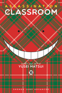 Assassination Classroom, Vol. 16 : Assassination Classroom - Yusei Matsui