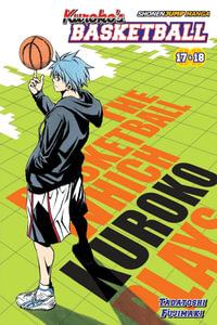 Kuroko's Basketball : Includes Vols. 17 - 18 - Tadatoshi Fujimaki