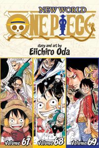 One Piece Vol 67 68 69 New World Omnibus Edition Vol 23 By Eiichiro Oda Booktopia