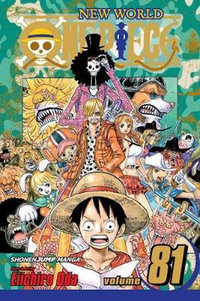 One Piece, Vol. 81 : New World: Let's Go See the Cat Viper - Eiichiro Oda