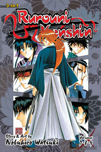 Rurouni Kenshin (3-in-1 Edition), Vol. 3 : Includes vols. 7, 8 & 9 - Nobuhiro Watsuki