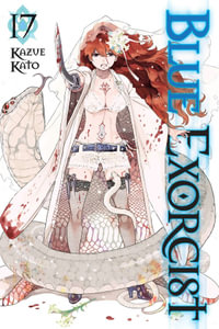 Blue Exorcist : Volume 17 - Kazue Kato