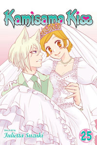 Kamisama Kiss, Vol. 25 : Kamisama Kiss - Julietta Suzuki