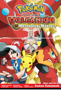 Pokemon the Movie : Volcanion and the Mechanical Marvel - Atsuhiro Tomioka