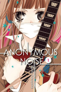 Anonymous Noise, Vol. 1 : Anonymous Noise - Ryoko Fukuyama