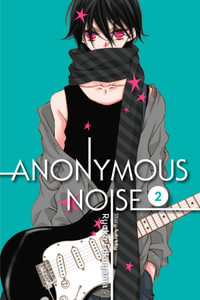 Anonymous Noise, Vol. 2 : Anonymous Noise - Ryoko Fukuyama