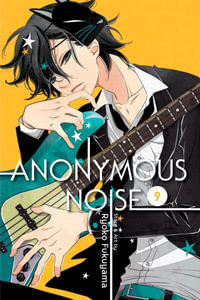 Anonymous Noise, Vol. 9 : Anonymous Noise - Ryoko Fukuyama