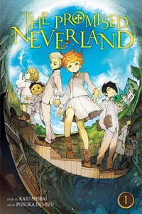 The Promised Neverland, Vol. 1 : The Promised Neverland - Kaiu Shirai