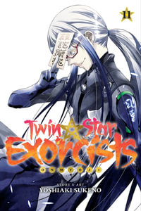 Twin Star Exorcists, Vol. 11 : Onmyoji - Yoshiaki Sukeno