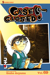 Case Closed, Vol. 69 : Case Closed - Gosho Aoyama