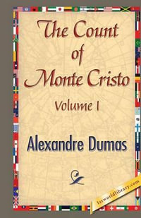 The Count of Monte Cristo, Volume 2 - Alexandre Dumas