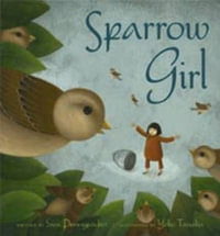 Sparrow Girl : Disney Hyperion Books - Sara Pennypacker