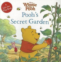 Winnie the Pooh : Pooh's Secret Garden - Disney Books