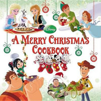 A Merry Christmas Cookbook - Disney Books